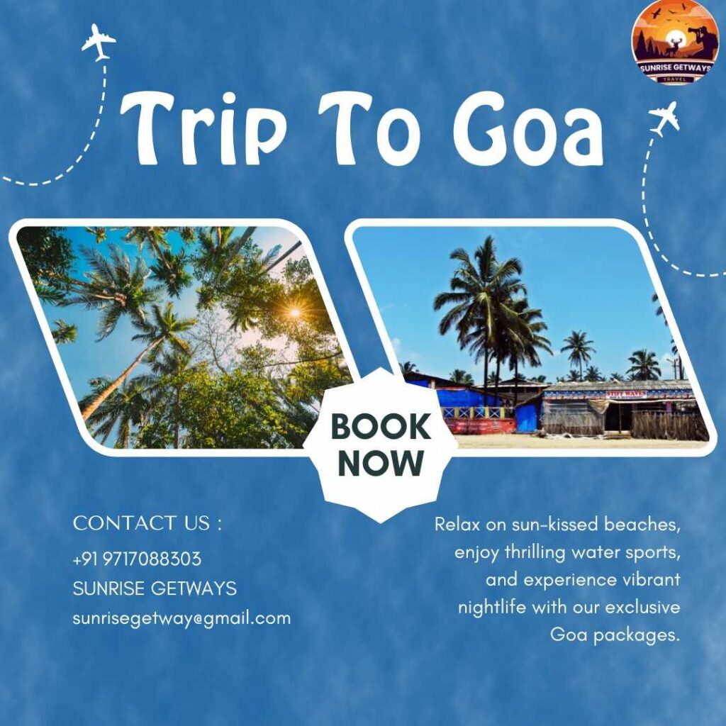 Goa tour Package by Sunrise Getways